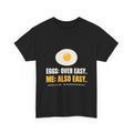 Eggs Over Easy Tee