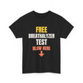 Free Breathalyzer Test Tee