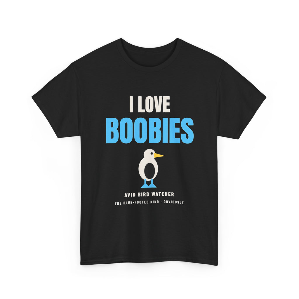 I Love Boobies Tee