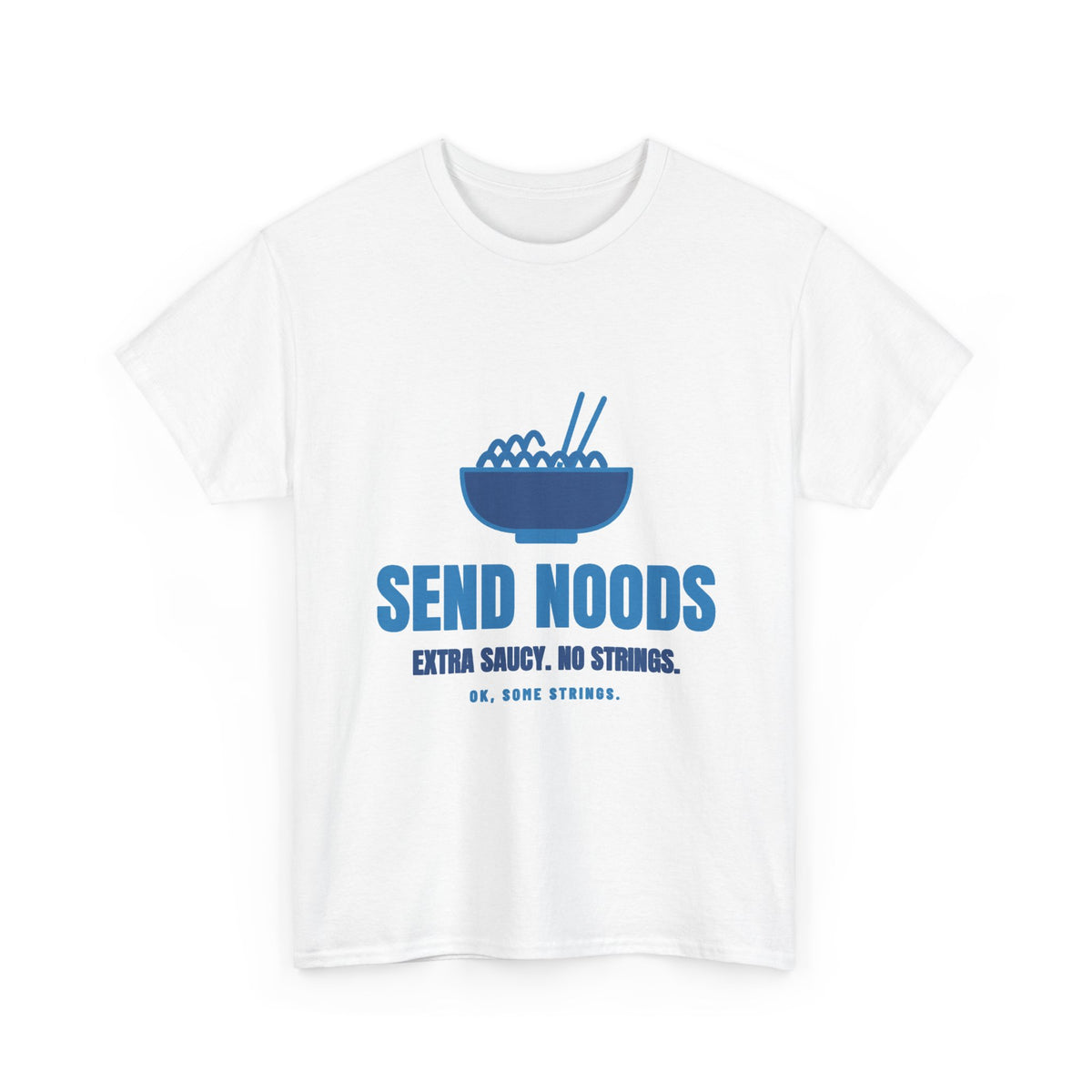 Send Noods Tee